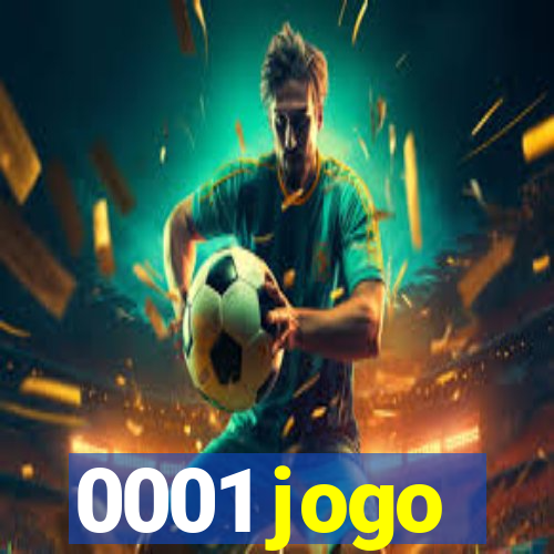 0001 jogo