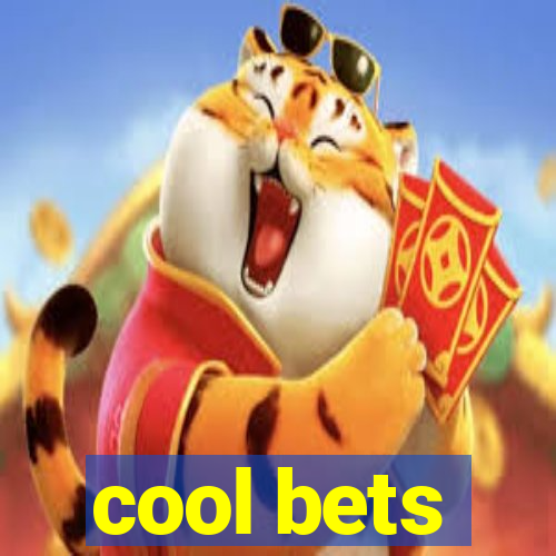 cool bets