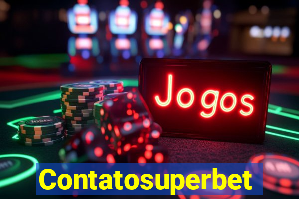 Contatosuperbet