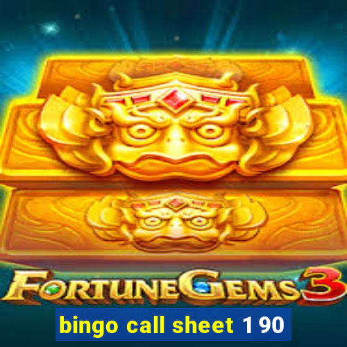 bingo call sheet 1 90