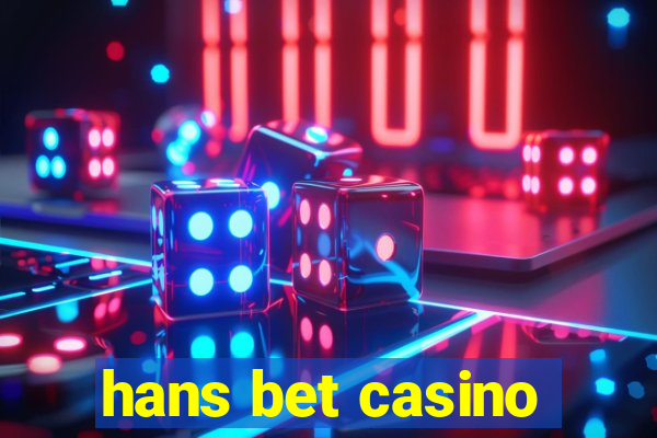 hans bet casino