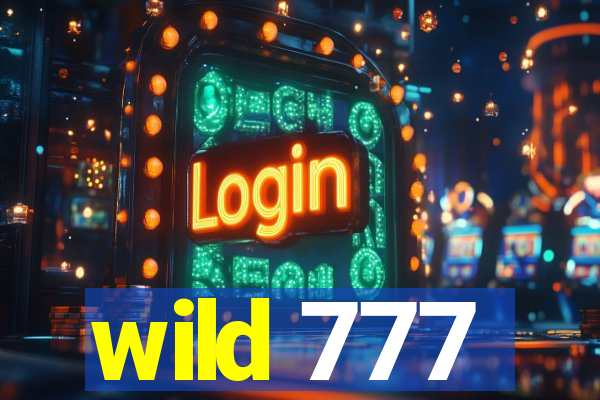 wild 777