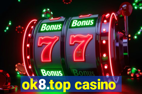 ok8.top casino