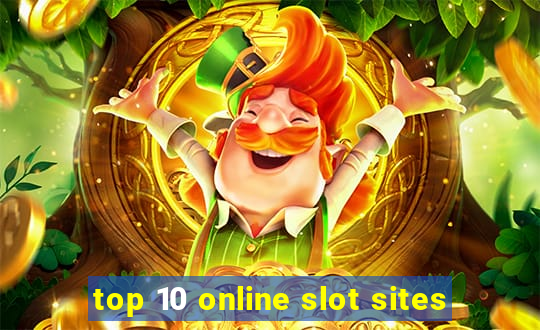 top 10 online slot sites