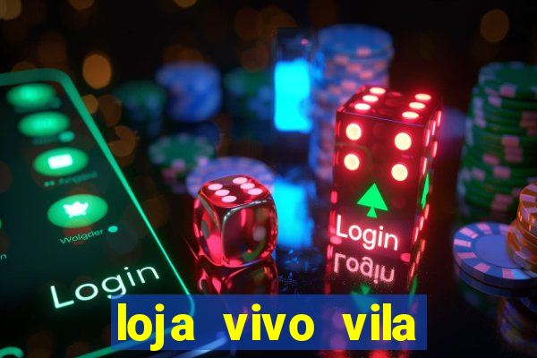 loja vivo vila nova cachoeirinha