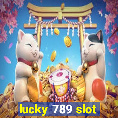 lucky 789 slot