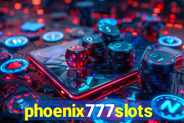 phoenix777slots