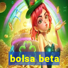 bolsa beta