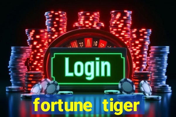 fortune tiger cartas 10x