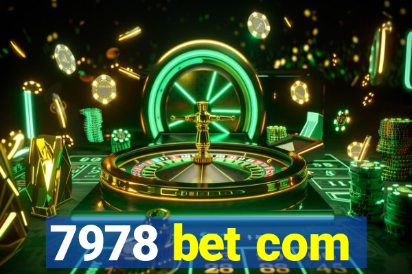 7978 bet com