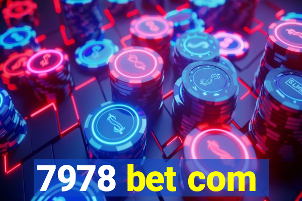 7978 bet com