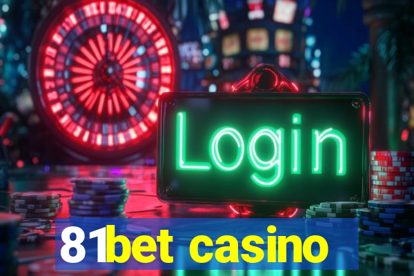 81bet casino