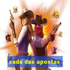 cada das apostas