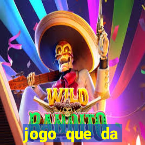 jogo que da dinheiro de verdade sem depositar