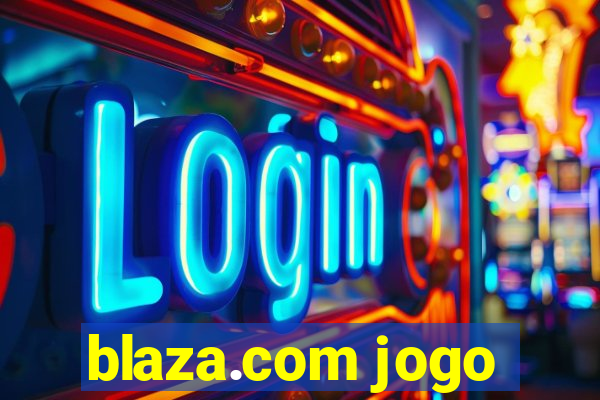 blaza.com jogo