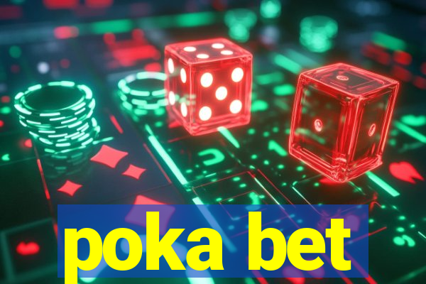 poka bet