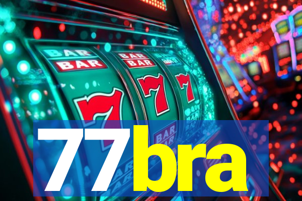 77bra