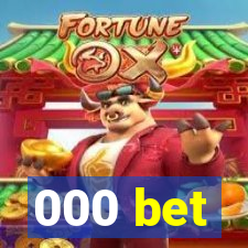 000 bet