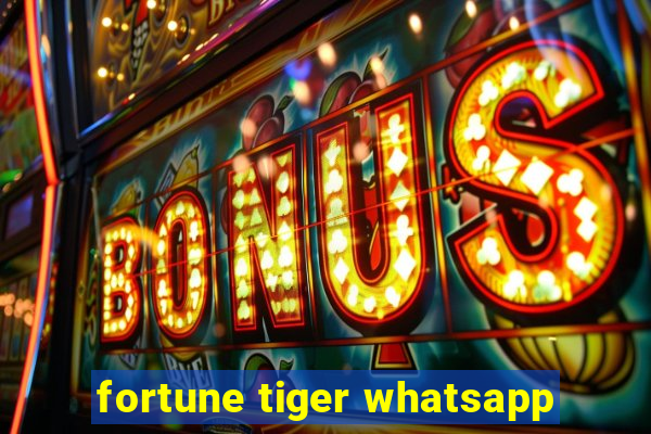 fortune tiger whatsapp