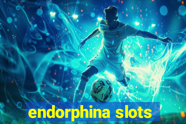 endorphina slots