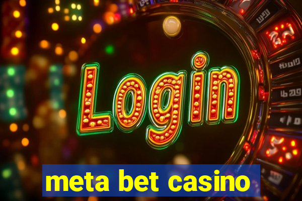 meta bet casino