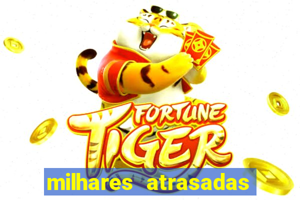 milhares atrasadas na federal