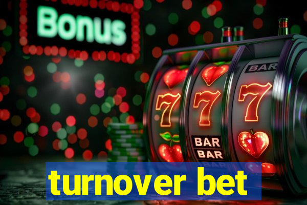 turnover bet