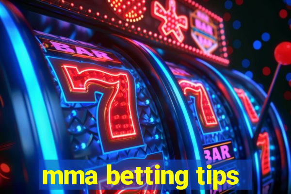 mma betting tips