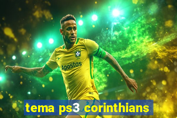 tema ps3 corinthians