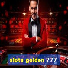 slots golden 777