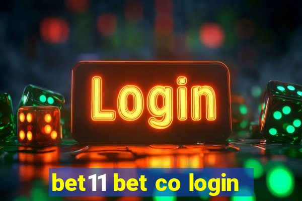 bet11 bet co login