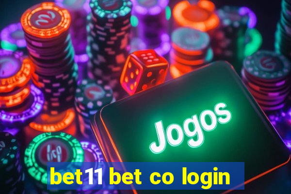 bet11 bet co login