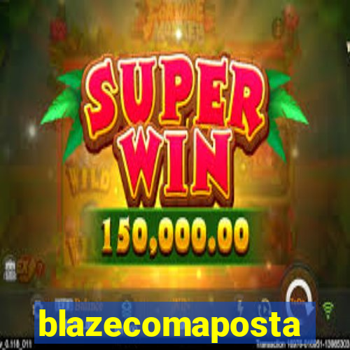 blazecomaposta