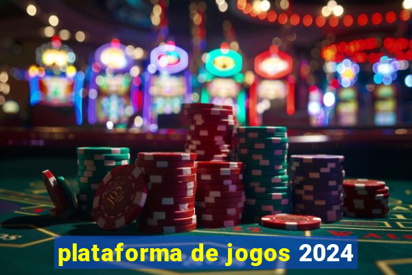 plataforma de jogos 2024