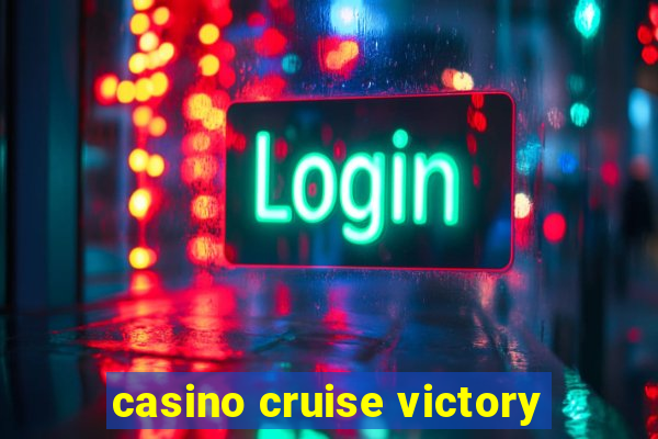 casino cruise victory