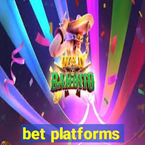 bet platforms