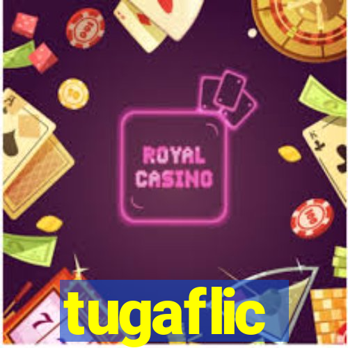 tugaflic