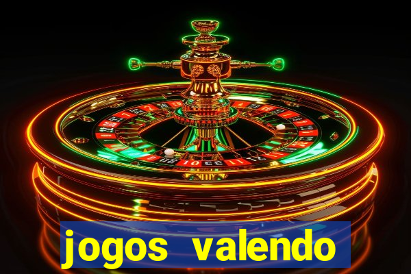 jogos valendo dinheiro online