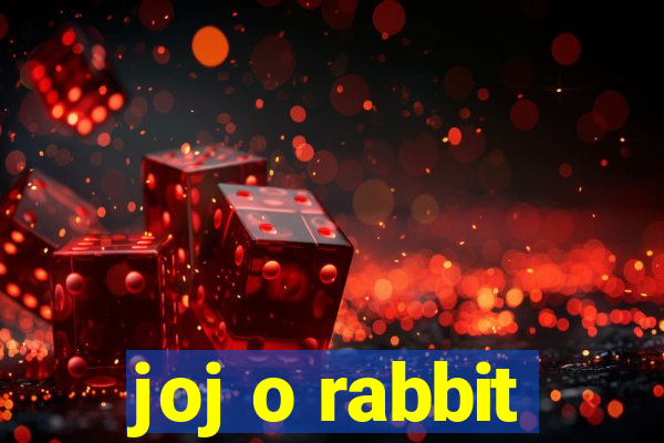 joj o rabbit