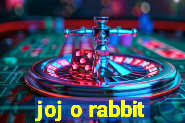 joj o rabbit