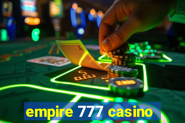 empire 777 casino