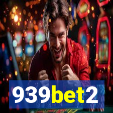 939bet2