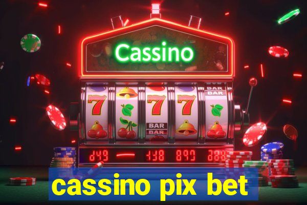 cassino pix bet