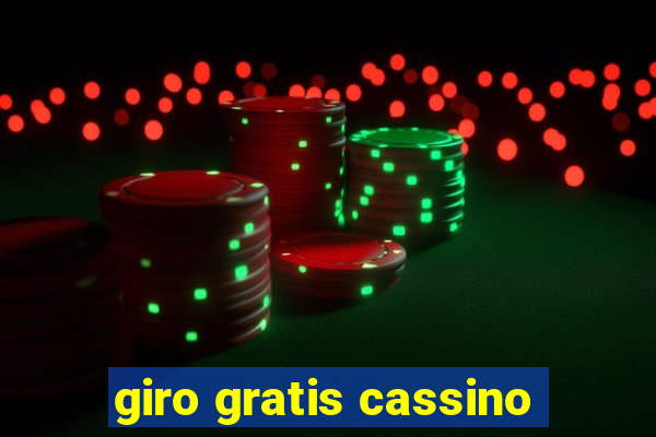 giro gratis cassino