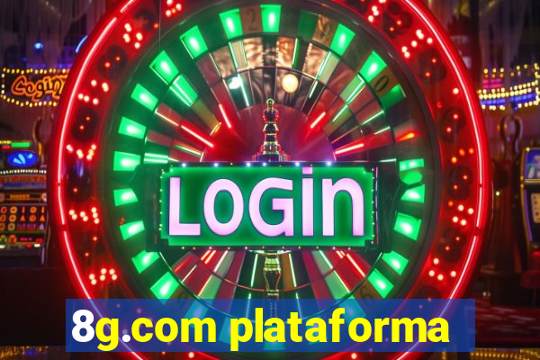 8g.com plataforma