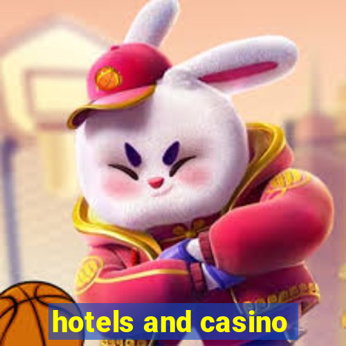 hotels and casino