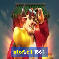 lotof谩cil 1861