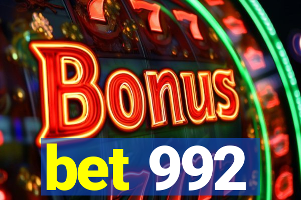 bet 992