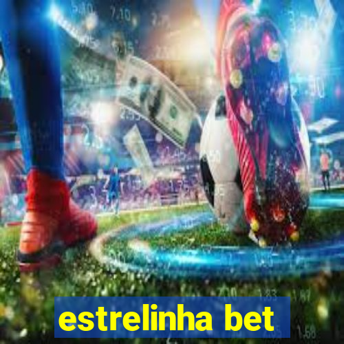 estrelinha bet