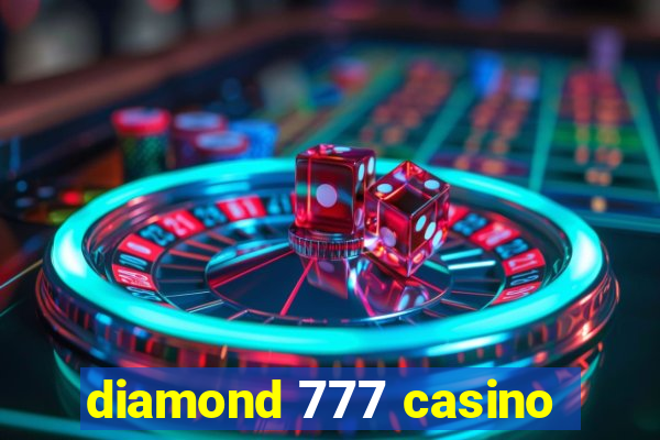 diamond 777 casino